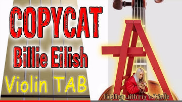COPYCAT - Billie Eilish - Violin - Play Along Tab Tutorial