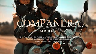 Mr. Don - Compañera / Video Official chords