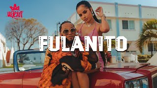 Becky G, El Alfa - FULANITO (Letra)