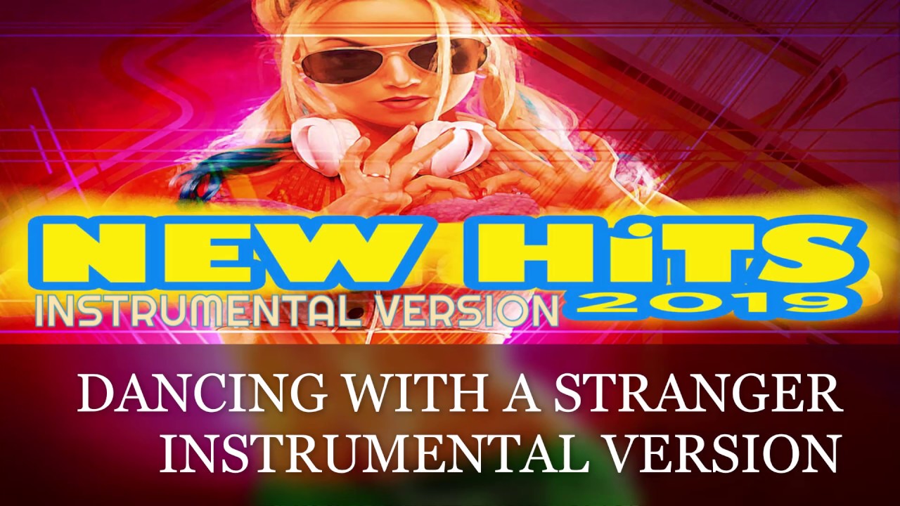 Sam Smith Normani - Dancing With A Stranger Instrumental Version