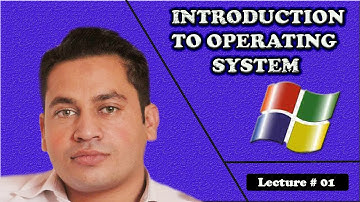 Introduction to Operating System | lecture # 01 | in URDU