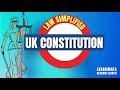 UK constitution Constitutional Law explained SQE Hesham Elrafei