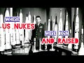 Wanna know where US NUKES have been born since the 50&#39;s?