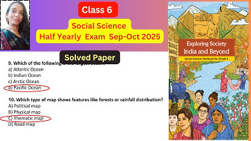 Class 6 Social Science SST Half yearly exam 2025-26 Term-1 Exploring Society India & Beyond| NCERT