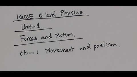 edexcel igcse physics unit 1 chapter 1 part 1