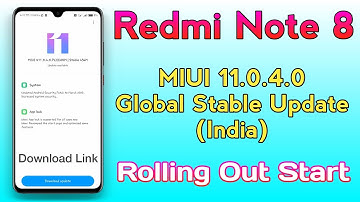 Redmi Note 8 MIUI 11.0.4.0 Global Stable Update (India) Rolling Out Start • Download Link