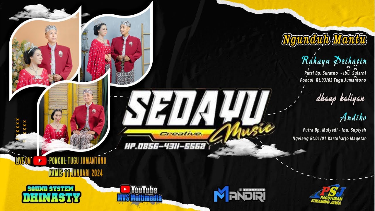 LIVE CS. SEDAYU  MUSIC  || WEDDING PRIHATIN & ANDIKO || DHINASTY AUDIO || MVS SHOOTING KEJAWEN