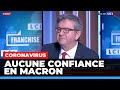 CORONAVIRUS - Aucune confiance en Macron