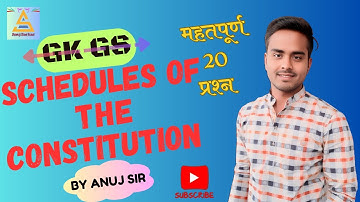 INDIAN CONSTITUTION AND POLITY   SCHEDULES OF THE CONSTITUTION   Your Guide to UPSC and UPPCS Exams