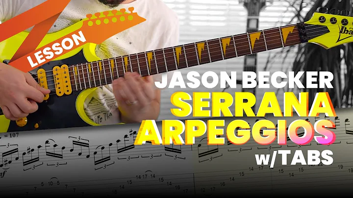 Jason Becker - Serrana Arpeggios Lesson with Tabs ...