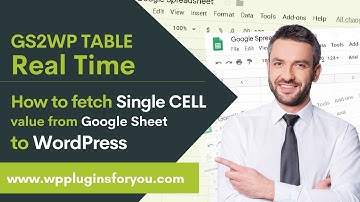 How to fetch SINGLE CELL value from Google Sheet to WordPress ?