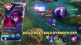 BUILD DYRROTH🔥|HILDA RUSUH BUFF JUNGLE, TENANG ADA DYRROTH 😎❗️