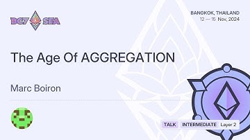 The Age Of AGGREGATION by Marc Boiron | Devcon SEA