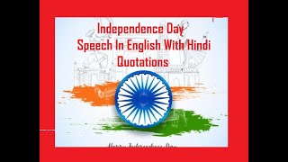 Independence Day Speech In English With Hindi Quotations screenshot 2