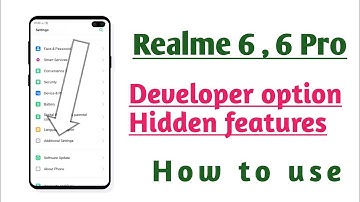 Realme 6 , 6 Pro , How to use and Enable Developer option setting features explain