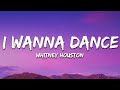 Whitney Houston - I Wanna Dance With Somebody (Who Loves Me) (David Solomon Remix) Lyrics