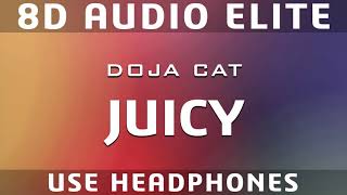 Doja Cat - Juicy |8D Audio Elite|