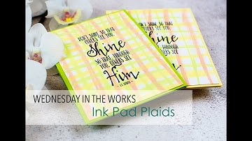 Ink Pad Plaids