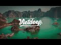 VIET DEEP 2021 - MIXTAPE XIN ANH ĐỪNG - DEEP HOUSE CHILL FULL DAY