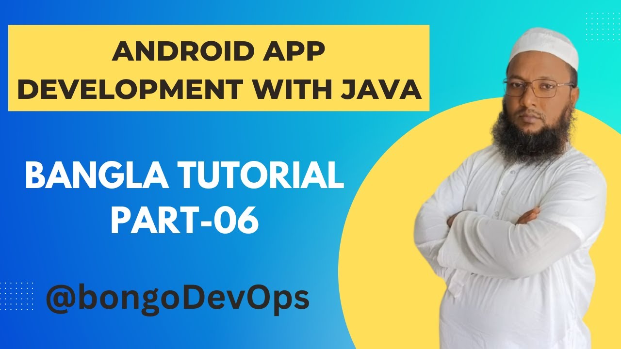 Android Studio Layout Introduction Bangla Tutorial || bongoDevOps ...