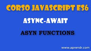 Information Async await in JavaScript: esempio pratico con fetch | Corso ES6 Update