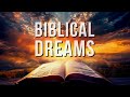 Biblical dreams  what they mean
