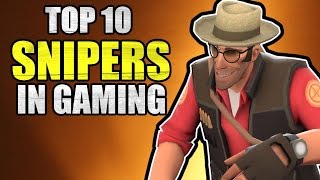 Top 10 Snipers in Games