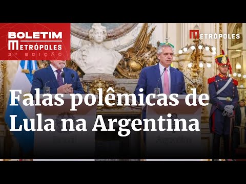Conselheiros de Lula criticam falas polêmicas do petista na Argentina | Boletim Metrópoles 2º