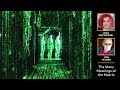 Lana Wachowski and Ken Wilber — The Many Meanings of the Matrix