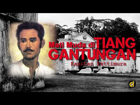 Mati Muda di Tiang Gantungan! Kisah Kapitan Pattimura | Cerita ID