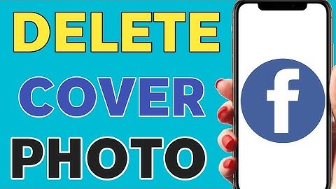 How to delete cover photo from facebook (mobile)