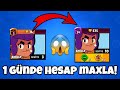 1 GÜNDE HESAP MAXLA! HİLE DEĞİL GERÇEK! [Brawl Stars]