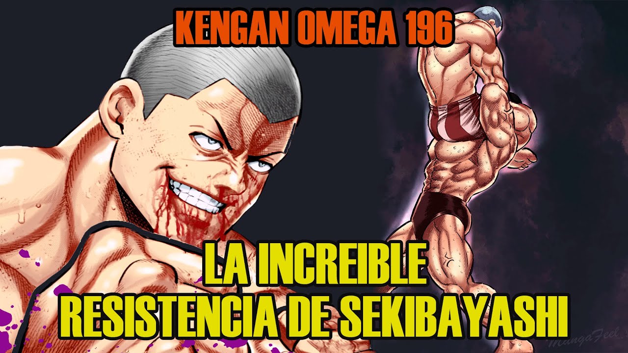EL MÁS RESISTENTE DE TODOS / SE VIENE POWERUP / KENGAN OMEGA 196 - YouTube