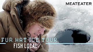 Fish Local | Ep. 1 | Fur Hat Ice Tour