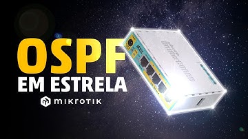 Como configurar o OSPF em uma rede estrela no Mikrotik