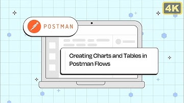 Visualizing Data: Creating Charts and Tables in Postman Flows