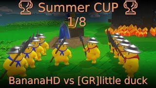 🏆 Summer CUP 🏆 1/8 [RT]BananaHD vs [GR]little duck 🏆