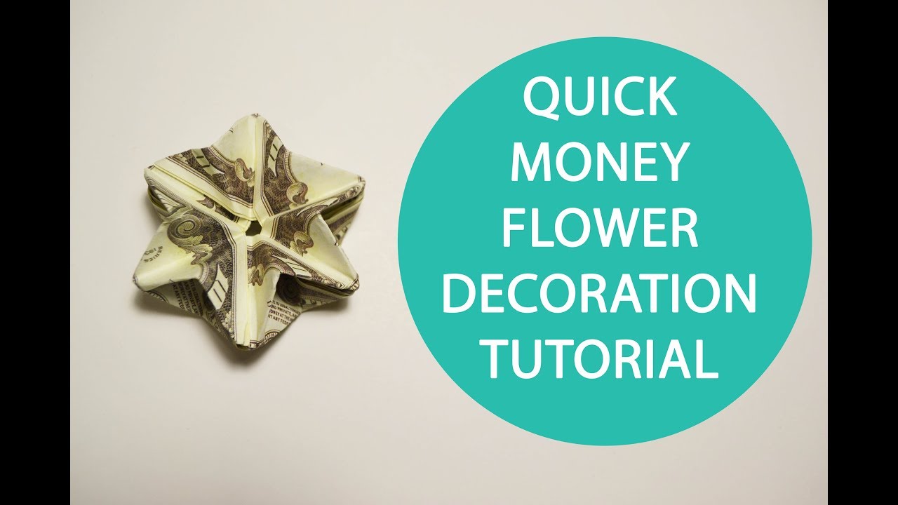Quick Money Flower Origami Dollar Star Decoration Tutorial DIY YouTube