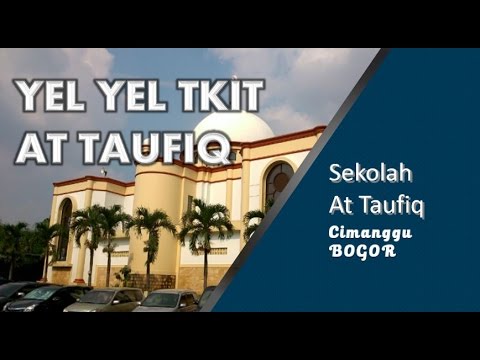 Yel Yel TKIT At Taufiq Bogor untuk Motivasi Belajar - YouTube