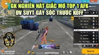 Free Fire | GK Nghiền Nát Giấc Mơ TOP 1 Của AFK - DV Suýt Tạo Ra Cú Sốc Trước KOFF | Rikaki Gaming