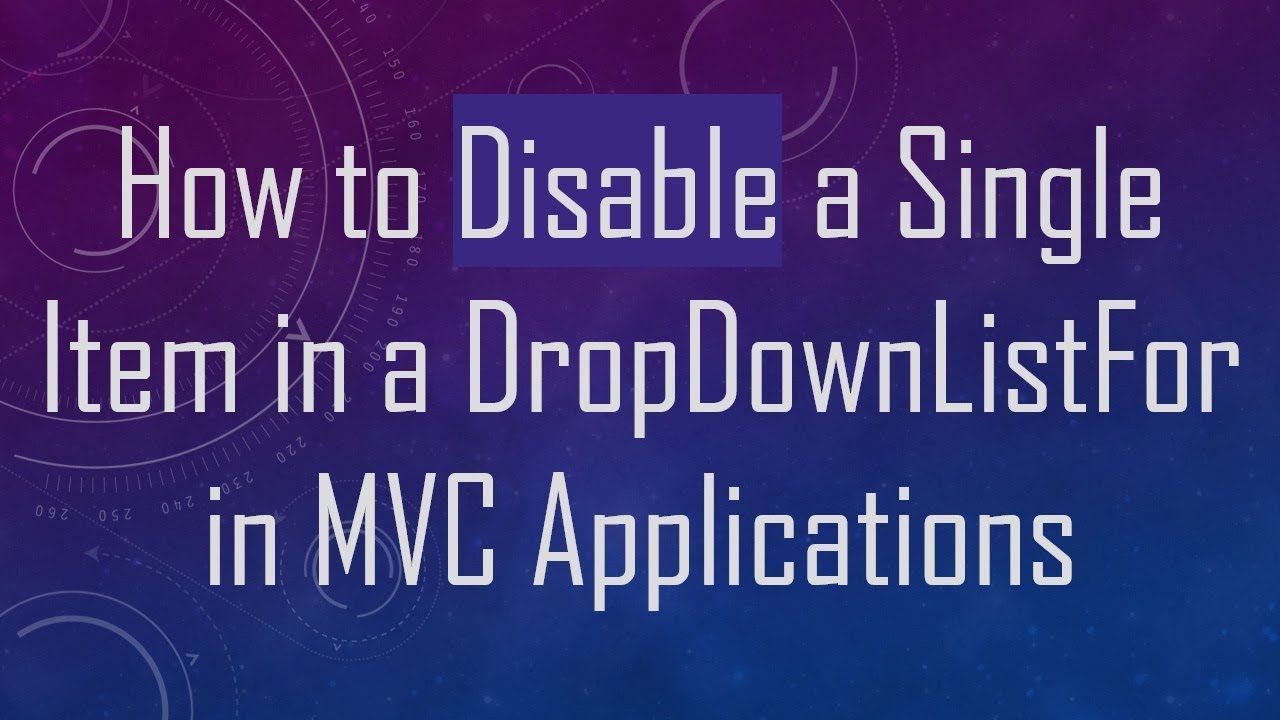 How to Disable a Single Item in a DropDownListFor in MVC Applications ...