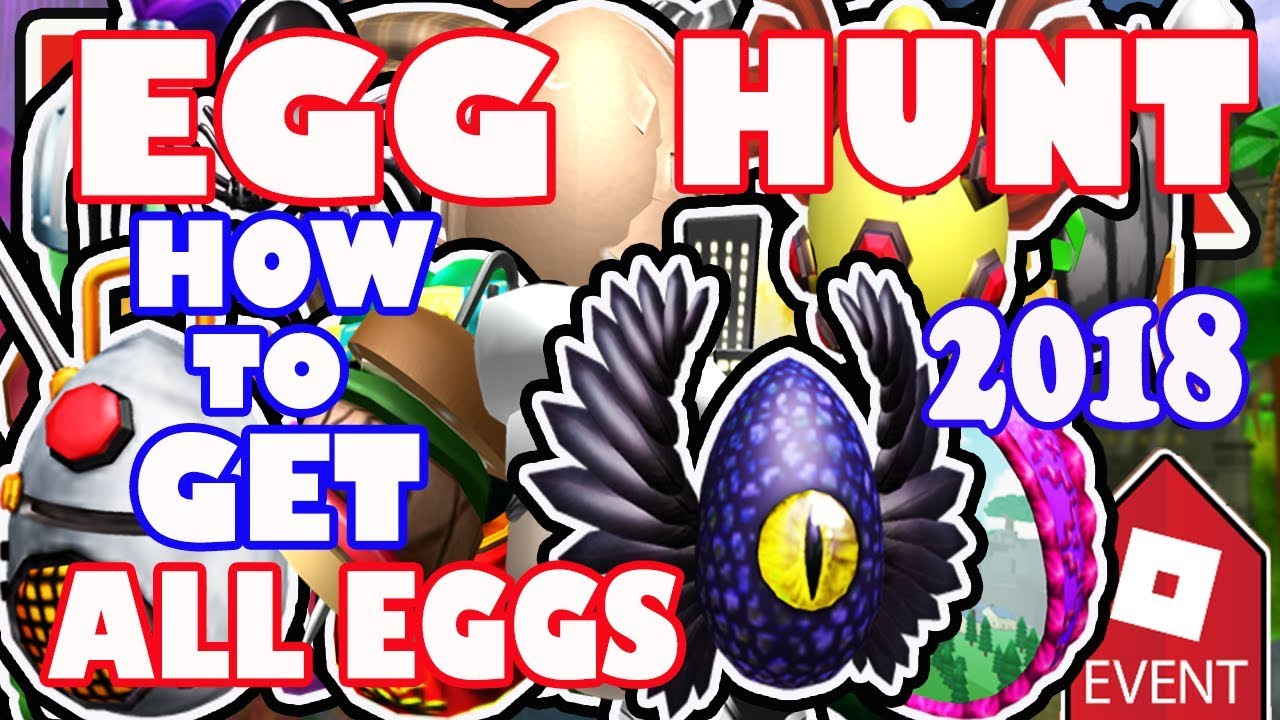 Event How To Get All Eggs In Roblox Egg Hunt 2018 Full Walkthrough And Tutorials For Every Egg Youtube - roblox event list 2018roblox players only youtube