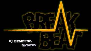 Titanium Breakbeat - DJ BEMBENG ON THE MIX™