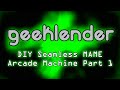 DIY Seamless MAME Arcade Machine Part 1 - Brad Tratzinski DIY Seamless MAME Arcade Machine Part 1 - Brad Tratzinski