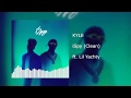 KYLE  - iSpy (Clean) ft. Lil Yachty