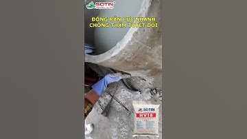 Xi măng đông cứng SIÊU NHANH - CHỐNG THẤM HV18 SOTIN #chongtham #xaydung #sotin #ximangchongtham