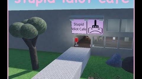 Get the Death Ray in stupid idiot cafe in 10 easy steps!