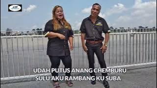 UDAH PUTUS ANANG CHEMBURU BY AMAN JOE & MAGDELENA COLINA.LaguIban2024. (Official Music Video)