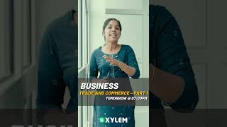 Business ,Trade And Commerce പ്രധാനപ്പെട്ട ഭാഗവുമായി | Xylem Plus One Commerce