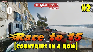 Geoguessr - The Race to 15 [Countries In a Row] #2 - WOWZERS.